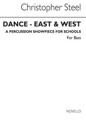 Christopher Steel: Dance East And West (Bass Part): Bassgitarre Solo