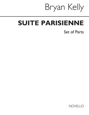 Brian Kelly: Suite Parisienne Brass Quintet: Blechbläser Ensemble
