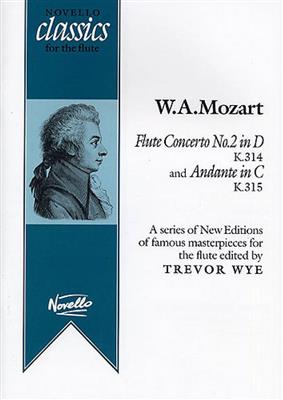 Wolfgang Amadeus Mozart: Flute Concerto No.2 in D K314 + Andante in C K315: (Arr. Robert Scott): Flöte mit Begleitung