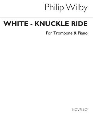 Philip Wilby: White-Knuckle Ride (Trombone/Piano): Posaune mit Begleitung