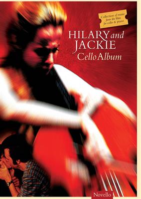 Barrington Pheloung: Hilary And Jackie Cello Album: Cello mit Begleitung