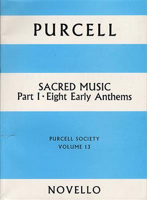 Henry Purcell: Purcell Society Volume 13: Gemischter Chor mit Ensemble