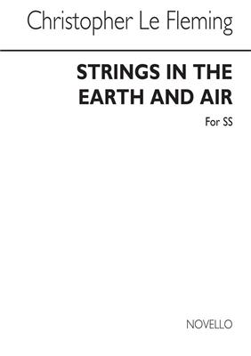 Christopher Le Fleming: Strings In The Earth And Air: Frauenchor mit Klavier/Orgel
