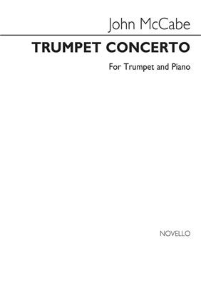 John McCabe: Trumpet Concerto: Trompete mit Begleitung