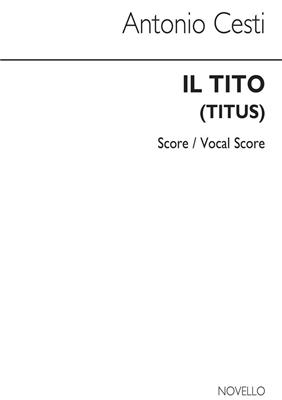 Il Tito (Score/Vocal Score): Gemischter Chor mit Ensemble