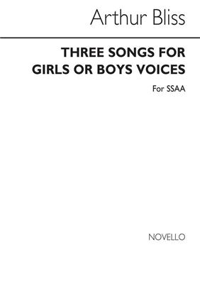 Arthur Bliss: Three Songs For Girls Or Boys Voices: Frauenchor mit Begleitung