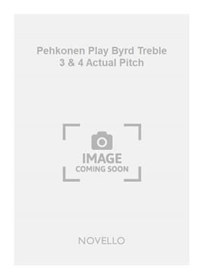 Pehkonen Play Byrd Treble 3 & 4 Actual Pitch: Instrument im Tenor- oder Bassschlüssel