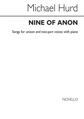 Michael Hurd: Nine Of Anon: Frauenchor mit Begleitung