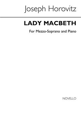 Joseph Horovitz: Lady Macbeth - A Scena: Gesang mit Klavier