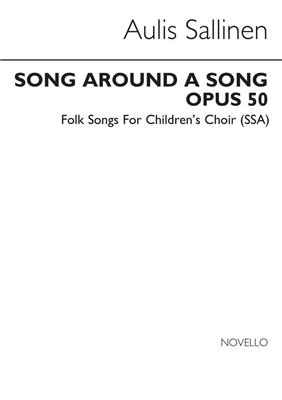 Aulis Sallinen: Song Around A Song: Frauenchor mit Klavier/Orgel