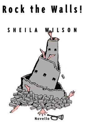 Sheila Wilson: Rock The Walls!: Klavier, Gesang, Gitarre (Songbooks)