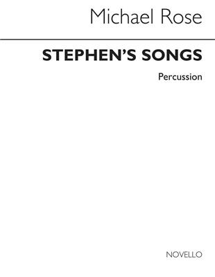 Michael Rose: Stephen's Songs (Percussion): Sonstige Percussion