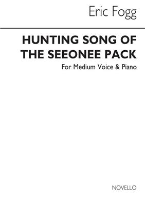 Eric Fogg: Hunting Song Of The Seeonee Pack (Medium Voice): Gesang mit Klavier