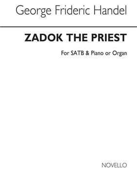 Georg Friedrich Händel: Coronation Anthem No.1 'Zadok The Priest' SSAATBB: Gemischter Chor mit Klavier/Orgel