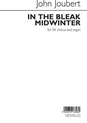 John Joubert: In The Bleak Mid-Winter: Frauenchor mit Klavier/Orgel