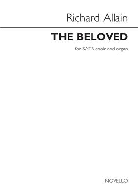 Richard Allain: The Beloved: Gemischter Chor mit Klavier/Orgel