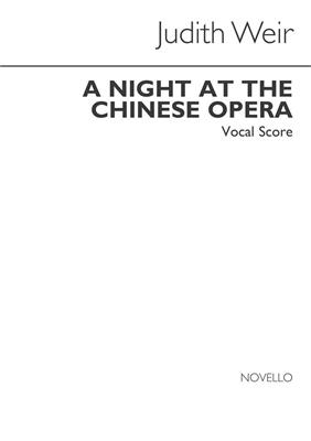 Judith Weir: A Night At The Chinese Opera: Gemischter Chor mit Ensemble