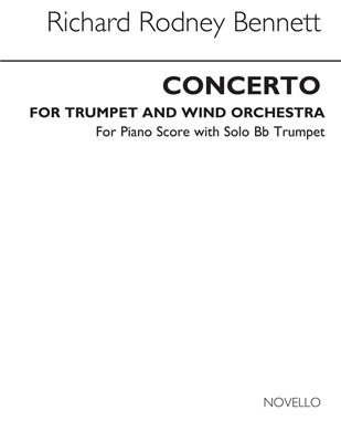 Richard Rodney Bennett: Concerto For Trumpet (Trumpet and Piano Reduction): Trompete mit Begleitung