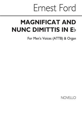 Ernest Ford: Magnificat And Nunc Dimittis In Eb: Gemischter Chor mit Klavier/Orgel