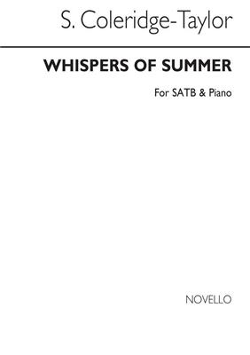 Samuel Coleridge-Taylor: Whispers Of Summer: Gemischter Chor mit Klavier/Orgel