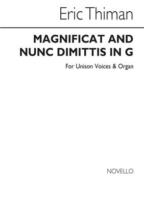 Eric Thiman: Magnificat And Nunc Dimittis (Unison): Gemischter Chor mit Klavier/Orgel