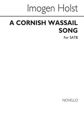 Cecil Sharp: A Cornish Wassail Song: Gemischter Chor mit Begleitung