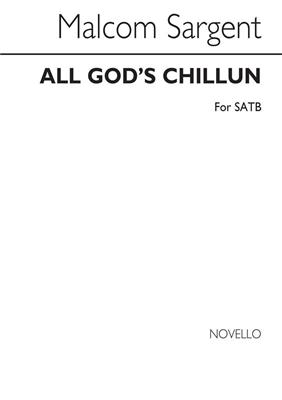 Malcolm Sargent: All God's Chillun: Gemischter Chor mit Begleitung