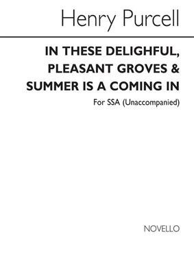 Henry Purcell: In These Delightful/Summer Is A Coming: Frauenchor mit Begleitung