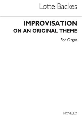 Lotte Backes: Improvisation On An Original Theme: Orgel