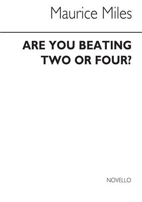 Are You Beating Two Or Four?