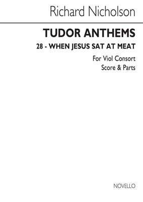 Richard Nicholson: When Jesus Sat At Meat (Tudor Anthems): Viola Ensemble