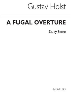 Gustav Holst: Fugal Overture (Miniature Score): Bläserensemble
