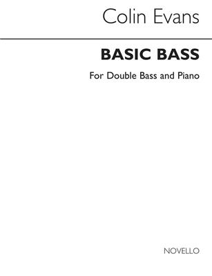 Colin Evans: Basic Bass: Kontrabass mit Begleitung