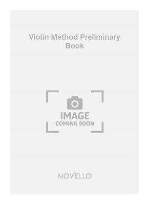 Violin Method Preliminary Book