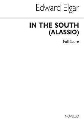 Edward Elgar: In The South Overture (Alassio) - Full Score: Orchester