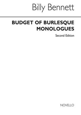 Billy Bennett: Budget of Burlesque Monologues 2nd Edition: