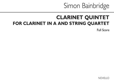 Simon Bainbridge: Clarinet Quintet: Klarinette Ensemble