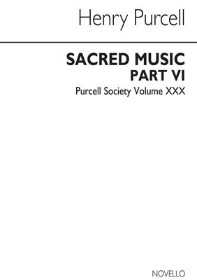 Henry Purcell: Purcell Society Volume 30 - Sacred Music Part 6: Gemischter Chor mit Ensemble