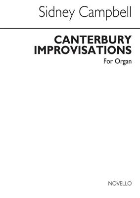 Sidney Campbell: Canterbury Improvisations for: Orgel