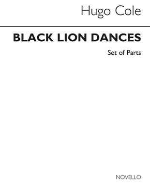Hugo Cole: Black Lion Dances (Parts): Orchester
