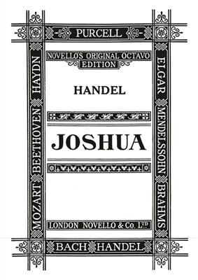 Georg Friedrich Händel: Joshua: Gemischter Chor mit Klavier/Orgel