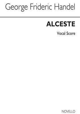 Georg Friedrich Händel: Alceste Vocal Score: Gemischter Chor mit Klavier/Orgel