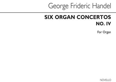 Handel Six Organ Concertos No.4 Organ: Orgel
