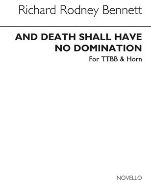 Richard Rodney Bennett: And Death Shall Have No Dominion: Horn Solo