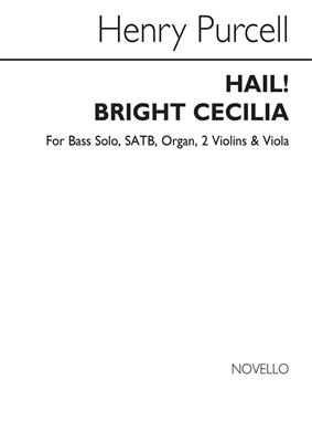 Henry Purcell: Hail! Bright Cecilia Bass: Gemischter Chor mit Begleitung