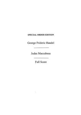 Georg Friedrich Händel: Judas Maccabeus (Mozart) Full Score: Gemischter Chor mit Ensemble