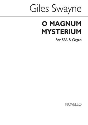 Giles Swayne: O Magnum Mysterium: Frauenchor mit Klavier/Orgel