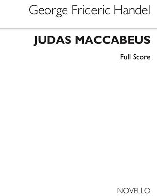 Georg Friedrich Händel: Judas Maccabaeus (Channon) Full Score: Gemischter Chor mit Ensemble