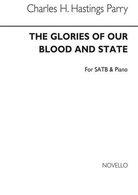 C. Hubert Parry: The Glories Of Our Blood & State: Gemischter Chor mit Klavier/Orgel