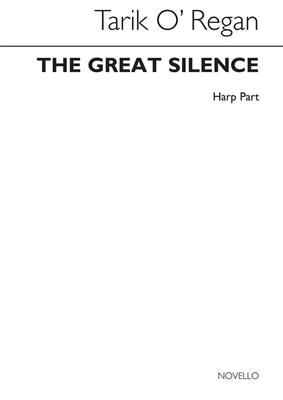 Tarik O'Regan: The Great Silence (Harp Part): Harfe Solo